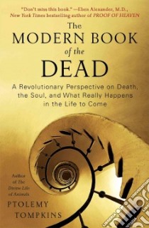 The Modern Book of the Dead libro in lingua di Tompkins Ptolemy
