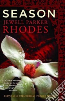 Season libro in lingua di Rhodes Jewell Parker