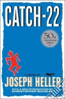 Catch-22 libro in lingua di Heller Joseph, Buckley Christopher (INT)