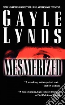 Mesmerized libro in lingua di Lynds Gayle