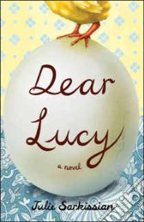 Dear Lucy libro in lingua di Sarkissian Julie