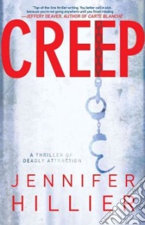 Creep libro in lingua di Hillier Jennifer