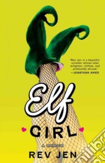 Elf Girl libro in lingua di Rev Jen
