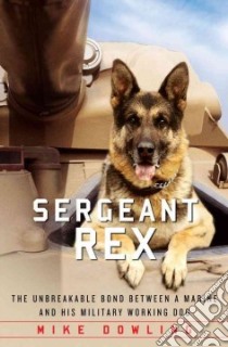 Sergeant Rex libro in lingua di Dowling Mike, Lewis Damien (CON)