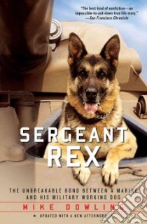 Sergeant Rex libro in lingua di Dowling Mike, Lewis Damien (CON)