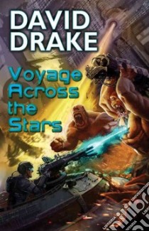 Voyage Across the Stars libro in lingua di Drake David
