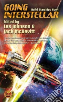 Going Interstellar libro in lingua di Johnson Les (EDT), McDevitt Jack (EDT)