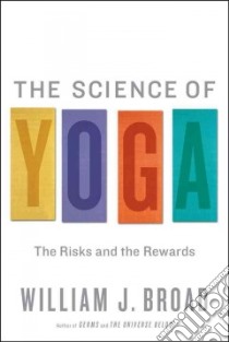 The Science of Yoga libro in lingua di Broad William J., Clennell Bobby (ILT)