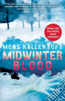 Midwinter Blood libro in lingua di Kallentoft Mons