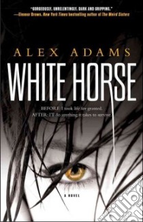 White Horse libro in lingua di Adams Alex