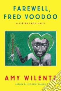 Farewell, Fred Voodoo libro in lingua di Wilentz Amy