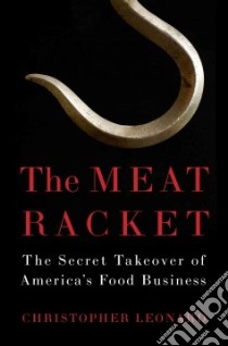 The Meat Racket libro in lingua di Leonard Christopher