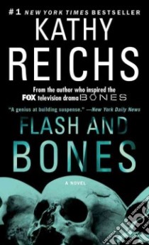Flash and Bones libro in lingua di Reichs Kathy