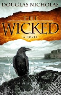 The Wicked libro in lingua di Nicholas Douglas