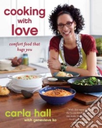 Cooking With Love libro in lingua di Hall Carla, Ko Genevieve (CON)