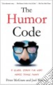The Humor Code libro in lingua di McGraw Peter Ph.D., Warner Joel