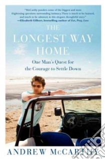 The Longest Way Home libro in lingua di McCarthy Andrew