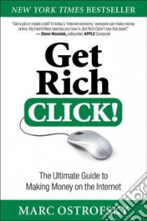 Get Rich Click! libro in lingua di Ostrofsky Marc