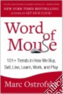 Word of Mouse libro in lingua di Ostrofsky Marc
