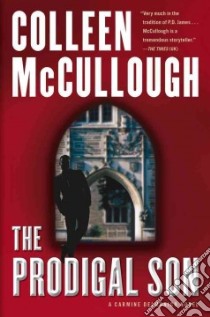 The Prodigal Son libro in lingua di McCullough Colleen