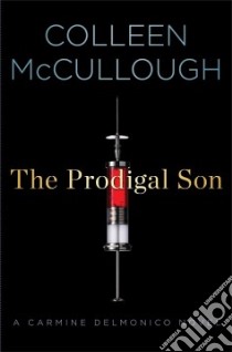 The Prodigal Son libro in lingua di McCullough Colleen