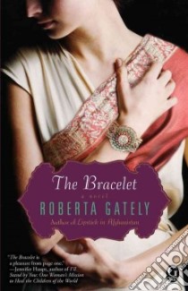The Bracelet libro in lingua di Gately Roberta