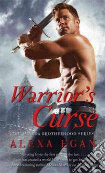 Warrior's Curse libro in lingua di Egan Alexa