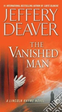 The Vanished Man libro in lingua di Deaver Jeffery