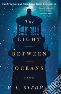 The Light Between Oceans libro in lingua di Stedman M. l.