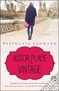 Astor Place Vintage libro in lingua di Lehmann Stephanie
