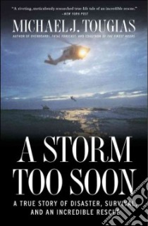 A Storm Too Soon libro in lingua di Tougias Michael J.