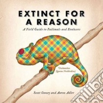 Extinct for a Reason libro in lingua di Cooney Scott, Adler Aaron