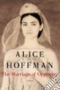 The Marriage of Opposites libro in lingua di Hoffman Alice
