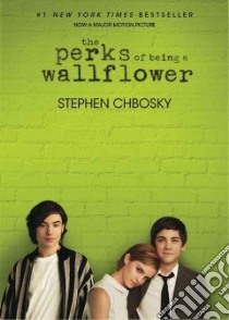 The Perks of Being a Wallflower libro in lingua di Chbosky Stephen