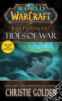 Tides of War libro in lingua di Golden Christie