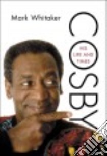 Cosby libro in lingua di Whitaker Mark