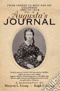 Augusta's Journal libro in lingua di Crump Ralph, Crump Marjorie