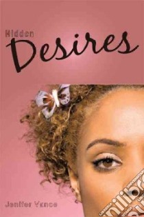 Hidden Desires libro in lingua di Vance Jenifer