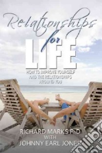 Relationships for Life libro in lingua di Marks Richard