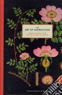 The Art of Instruction libro in lingua di Van der Schueren Katrien (INT)