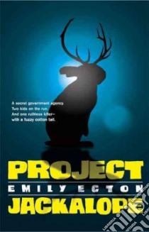 Project Jackalope libro in lingua di Ecton Emily