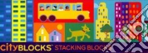 Cityblocks Stacking Blocks libro in lingua di Crisp Dan (ILT)