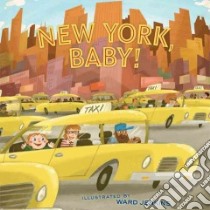 New York, Baby! libro in lingua di Jenkins Ward (ILT)