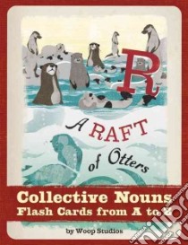 A Raft of Otters libro in lingua di Chronicle Books LLC (COR)