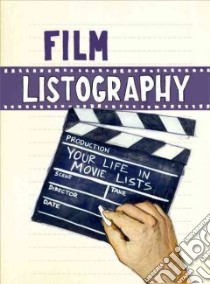 Film Listography libro in lingua di Nola Lisa (CRT), Stich Jon (ILT)