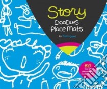 Story Doodles Place Mats libro in lingua di Gomi Taro