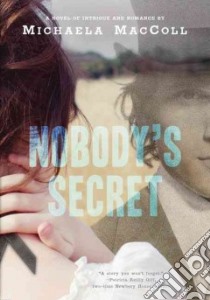 Nobody's Secret libro in lingua di MacColl Michaela