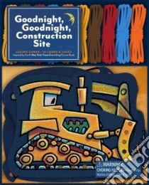 Goodnight, Goodnight, Construction Site Lacing Cards libro in lingua di Rinker Sherri Duskey, Lichtenheld Tom (ILT)