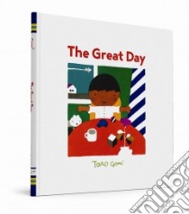 The Great Day libro in lingua di Gomi Taro
