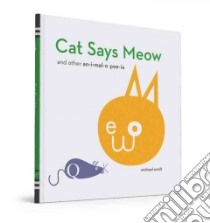 Cat Says Meow libro in lingua di Arndt Michael